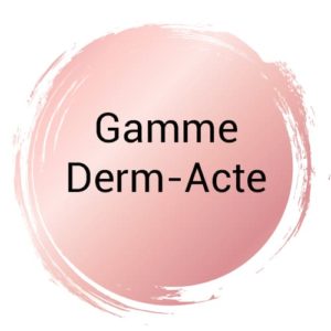 Gamme Derm-Acte